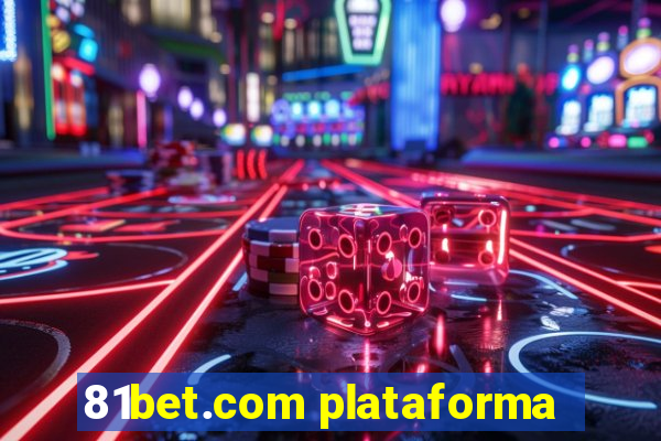 81bet.com plataforma